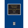 Giles County, Tennessee County Court Minutes 1822-1825.