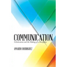 Communication: Colonization and the Making of a Discipline