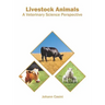 Livestock Animals: A Veterinary Science Perspective