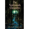 The Northwoods Chronicles