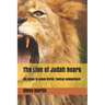 The Lion of Judah Roars: His Name is Jesus Christ, Yeshua HaMashiach