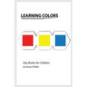 Learning Colors: Montessori colors book, bits of intelligence for baby and toddler, children's book, learning resources.