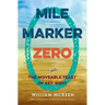Mile Marker Zero: The Moveable Feast of Key West