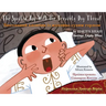 The Spoiled Boy with the Terribly Dry Throat: English-Ukrainian Edition / Двомовне анk