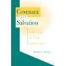 Covenant and Salvation: Union with Christ