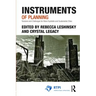 Instruments of Planning: Tensions and Challenges for More Equitable and Sustainable Cities