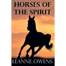 Horses of the Spirit
