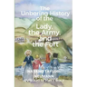 The Unboring History of the Lady, the Army, and the Fort