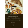 Metamorphosis in Modern German Literature: Transforming Bodies, Identities and Affects