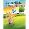 Butterflies from Heaven