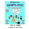 Growth Juice: How to Grow Your Sales