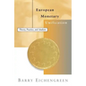 European Monetary Unification: Theory, Practice, and Analysis