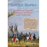 Sinclair Stories: Pioneers of Virginia, Arkansas Territory, and California