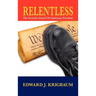 Relentless: The Socialist Attack on American Freedom