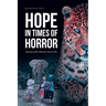 Hope in Times of Horror: Memoirs of the Liberian Uncivil War