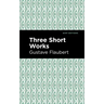 Three Short Works