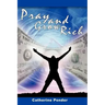 Pray and Grow Rich