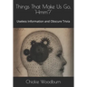 Things That Make Us Go, ' Hmm?': Useless Information and Obscure Trivia