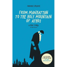 From Manhattan to the Holy Mountain of Athos: A true story