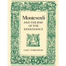 Monteverdi and the End of the Renaissance