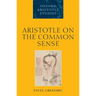 Aristotle on the Common Sense