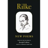 Rilke: New Poems