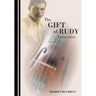 The Gift of Rudy