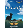 Cats Can't Fly?