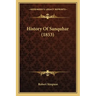 History Of Sanquhar (1853)