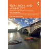 Klein, Bion, and Winnicott: Theoretical and Clinical Convergences and Divergences