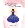 My Sweet 15 Planner