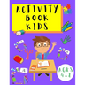 Activity Book Kids 4-8: Word Search Puzzles - Dot to Dot - Sudoku - Puzzles for Children Toddlers - Learning Activities Book for Kids