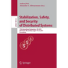 Stabilization, Safety, and Security of Distributed Systems: 17th International Symposium, SSS 2015, Edmonton, Ab, Canada, August 18-21, 2015, Proceedi