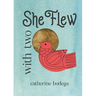 With Two She Flew