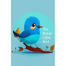 The Brave Little Bird