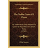The Noble Game Of Chess: Or A New And Easy Method To Learn To Play Well In A Short Time (1745)