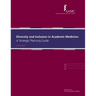 Diversity and Inclusion in Academic Medicine: A Strategic Planning Guide