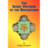 The Secret Doctrine of the Rosicrucians