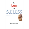 The Law of Success (1925 Original Edition)
