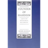 Founder of Hasidism: A Quest for the Historical Ba'al Shem Tov Volume 5