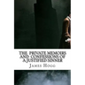 The Private Memoirs and Confessions of a Justified Sinner