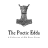 The Poetic Edda: A Collection of Old Norse Anonymous Poems