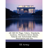 AR 260-10: Flags, Colors, Standards, Guidons, Streamers, Silver Bands, Tabards and Automobile Plates; Description and Use