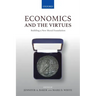 Economics and the Virtues: Building a New Moral Foundation