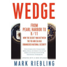 Wedge: From Pearl Harbor to 9/11: How the Secret War Between the FBI and CIA Has Endangered National Security
