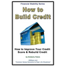 How to Build Credit: How to Improve Your Credit Score & Rebuild Credit