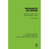 Migrants No More: Settlement and Survival in Mambwe Villages, Zambia