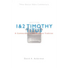 Nbbc, 1 & 2 Timothy/Titus: A Commentary in the Wesleyan Tradition