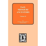 Early Missouri Ancestors - Vol. #1