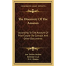 The Discovery of the Amazon: According to the Account of Friar Gaspar de Carvajal and Other Documents
